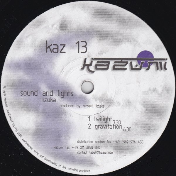 Hiroaki Iizuka - Sound And Lights | Kazumi (kaz 13) - 2