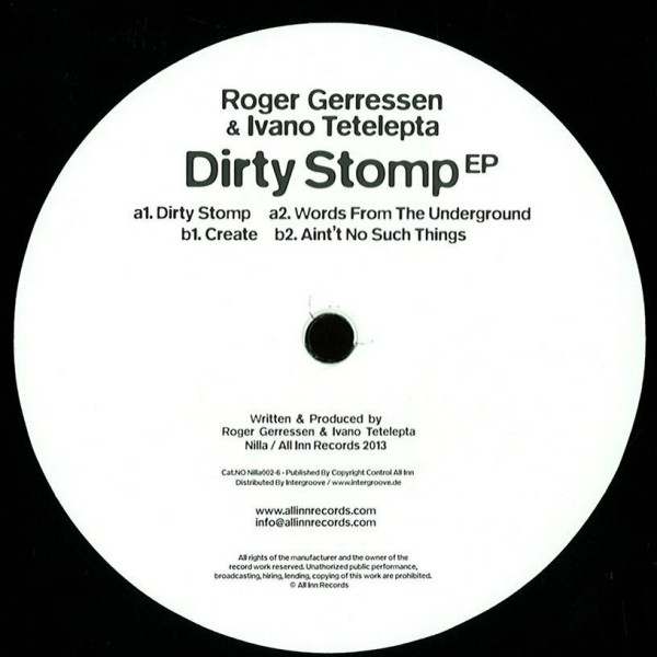 Roger Gerressen & Ivano Tetelepta - Dirty Stomp EP (USED) | Nilla (Nilla002-6) - 2 Roger Gerressen & Ivano Tetelepta - Dirty Stomp EP (USED) | Nilla (Nilla002-6) - 2