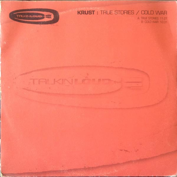 Krust - True Stories | Talkin' Loud (TKDJ 029)