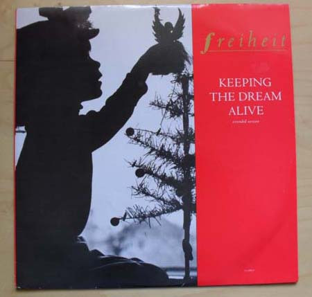 Freiheit - Keeping The Dream Alive | CBS (652989 6)