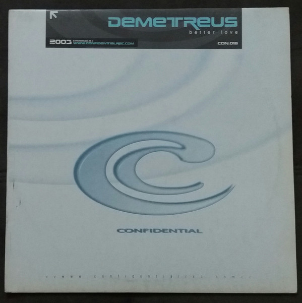 Demetreus - Better Love | Confidential Records (CON 018)