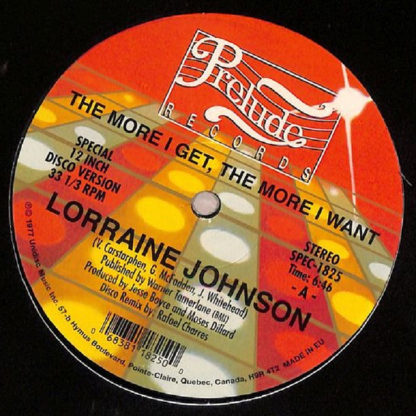 Lorraine Johnson - The More I Get, The More I Want / Feed The Flame | Prelude Records (SPEC-1825)