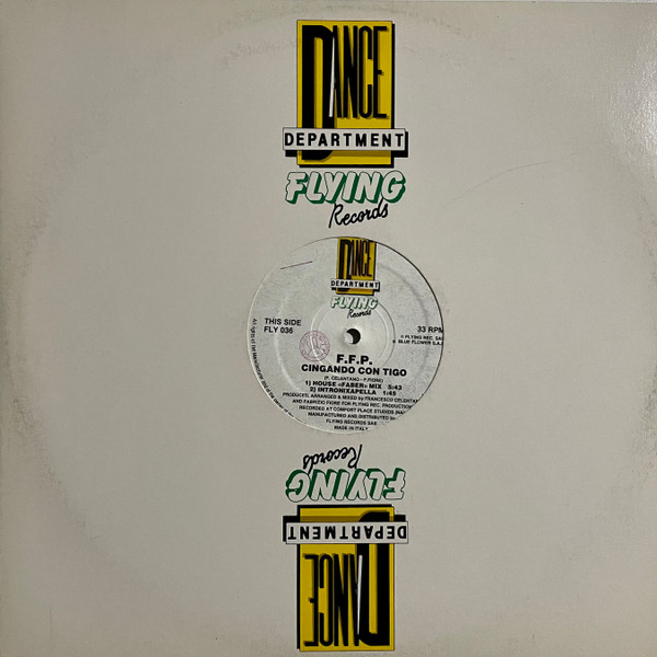 F.F.P. - Cingando Con Tigo | Flying Records (FLY 036)
