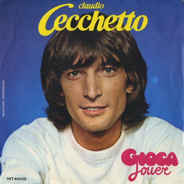 Claudio Cecchetto - Gioca-Jouer | Hit Mania (HIT 45009) - main Claudio Cecchetto - Gioca-Jouer | Hit Mania (HIT 45009) - main