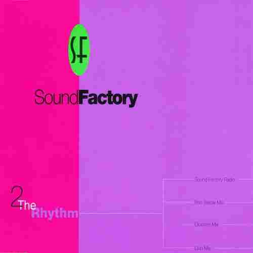 SoundFactory - 2 The Rhythm | Logic Records (74321 14942 1)