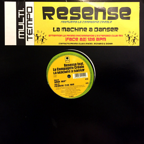 Resense Feat. La Compagnie Créole - La Machine A Danser | Bahia Records (Bahia011)