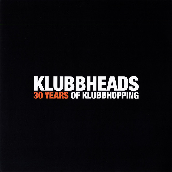 Klubbheads - 30 Years Of Klubbhopping | Music On Vinyl (MOVLP4012) - 4 Klubbheads - 30 Years Of Klubbhopping | Music On Vinyl (MOVLP4012) - 4
