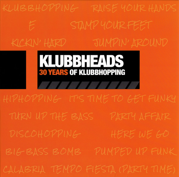 Klubbheads - 30 Years Of Klubbhopping | Music On Vinyl (MOVLP4012) - 2 Klubbheads - 30 Years Of Klubbhopping | Music On Vinyl (MOVLP4012) - 2