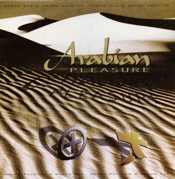 Mario Più & Mauro Picotto - Arabian Pleasure | BXR (BXR 1084) - main