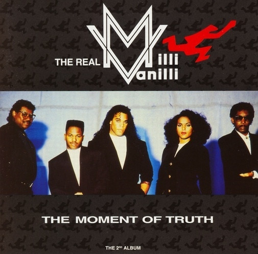 The Real Milli Vanilli - The Moment Of Truth (The 2nd Album) | Hansa (210 996)
