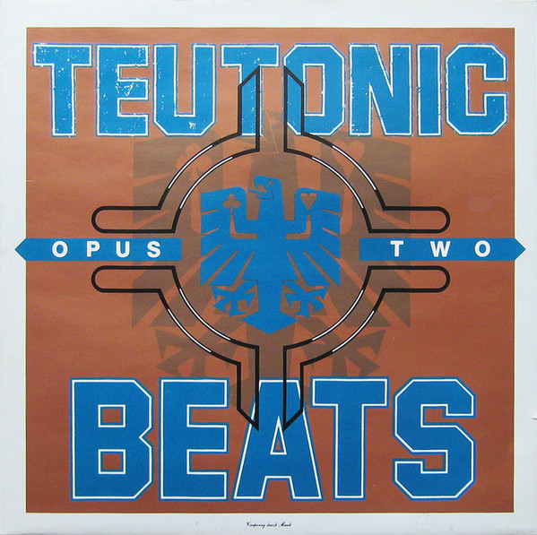 Various - Teutonic Beats: Opus Two | EG (EGLP 74) - main Various - Teutonic Beats: Opus Two | EG (EGLP 74) - main