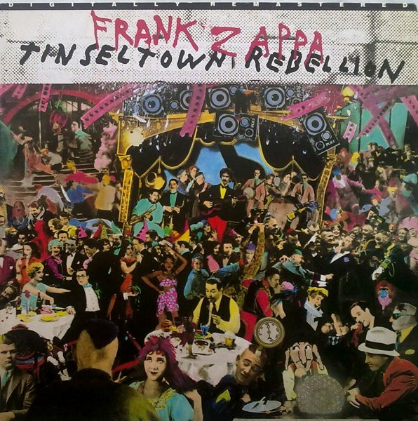 Frank Zappa - Tinseltown Rebellion | EMI (1C 2LP 164 26 0808 3)
