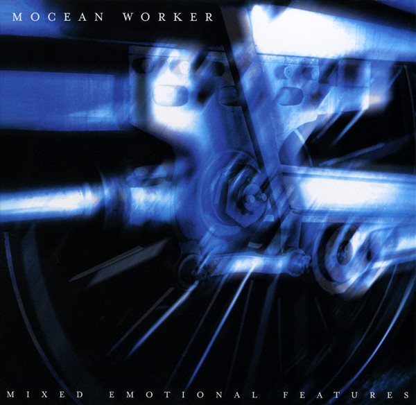 Mocean Worker - Mixed Emotional Features | Palm Pictures (PALMCD 2011-2)