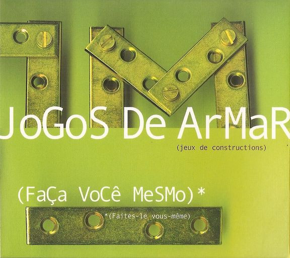 Tom Zé - Jogos De Armar (Faça Você Mesmo) = Jeux De Construction : (Faites-Le Vous Même) | RCA Victor (74321 921 262)