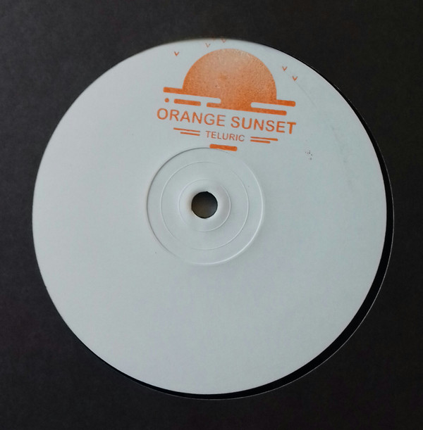 Teluric - Orange Sunset | YYK no label (TELURIC001)