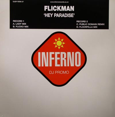 Flickman - Hey Paradise | Inferno (DJ FERN 37)