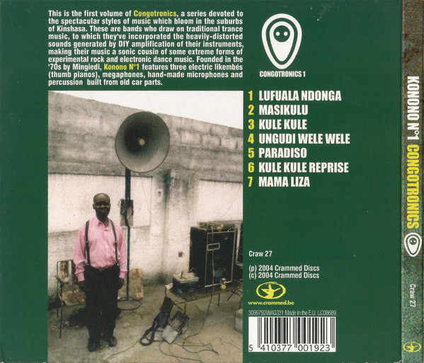 Konono Nº1 - Congotronics | Crammed Discs (Craw 27) Konono Nº1 - Congotronics | Crammed Discs (Craw 27)