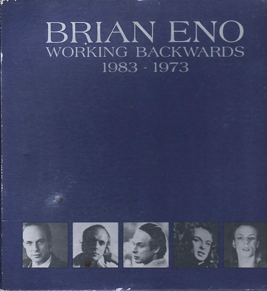 Brian Eno - Working Backwards: 1983-1973 | Editions EG (EGBS 2) - main