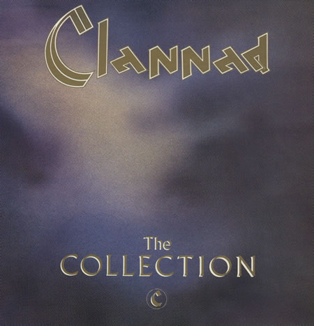 Clannad - The Collection | K-Tel (KLP 215) Clannad - The Collection | K-Tel (KLP 215)