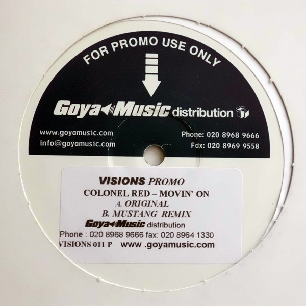 Colonel Red - Movin' On | Visions Inc (VISIONS 011 P)