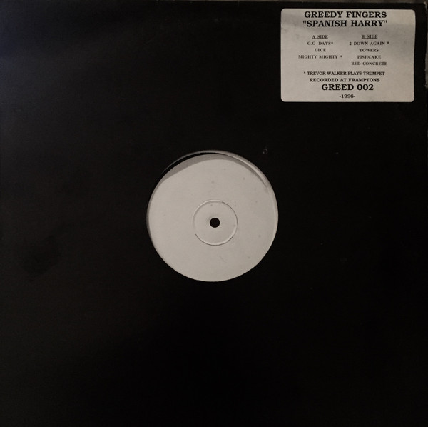Greedy Fingers - Spanish Harry | Greed Records (GREED 002) Greedy Fingers - Spanish Harry | Greed Records (GREED 002)