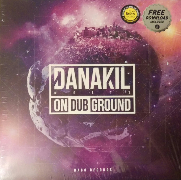 Danakil Meets Ondubground - Danakil Meets OnDubGround | Baco Records (L-ODG)