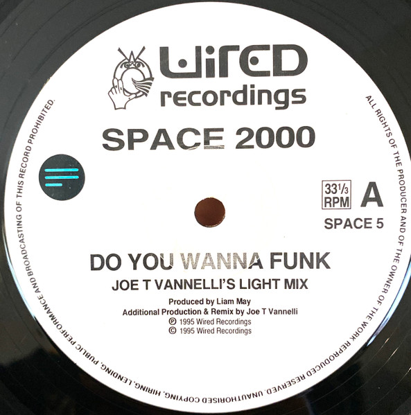 Space 2000 - Do You Wanna Funk | Wired Recordings (SPACE 5) - 2
