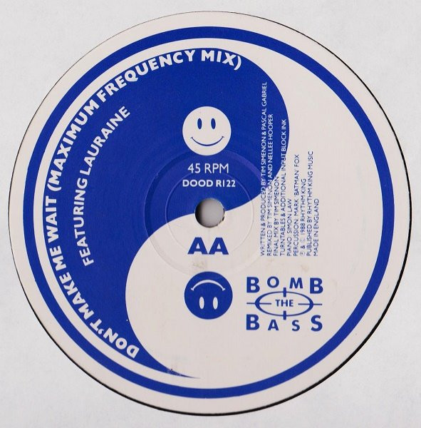 Bomb The Bass - Megablast Rap / Don't Make Me Wait | Rhythm King (DOOD R122) - 4