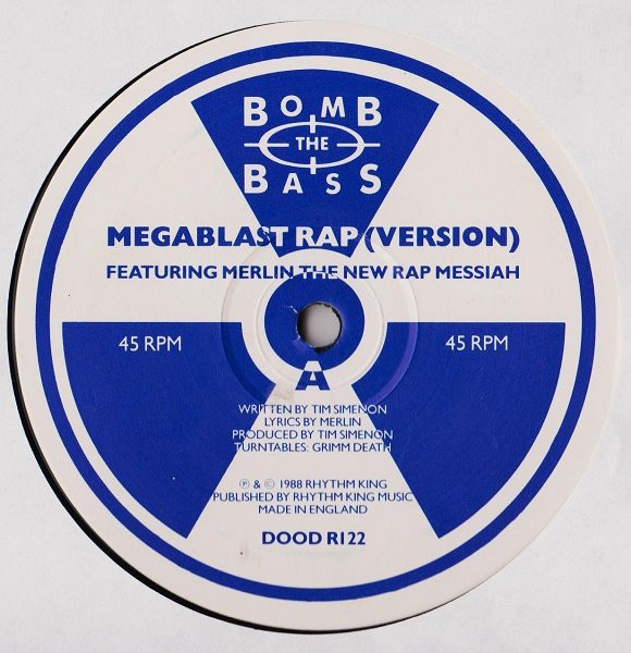 Bomb The Bass - Megablast Rap / Don't Make Me Wait | Rhythm King (DOOD R122) - 3