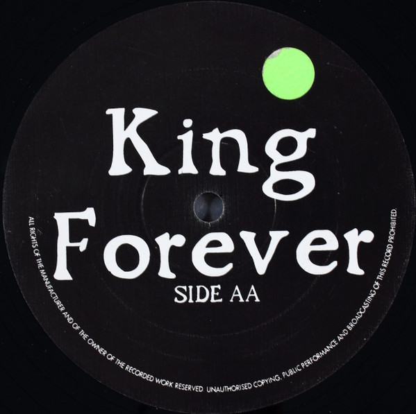Unknown Artist - King Forever | Not On Label (KING 001) Unknown Artist - King Forever | Not On Label (KING 001)
