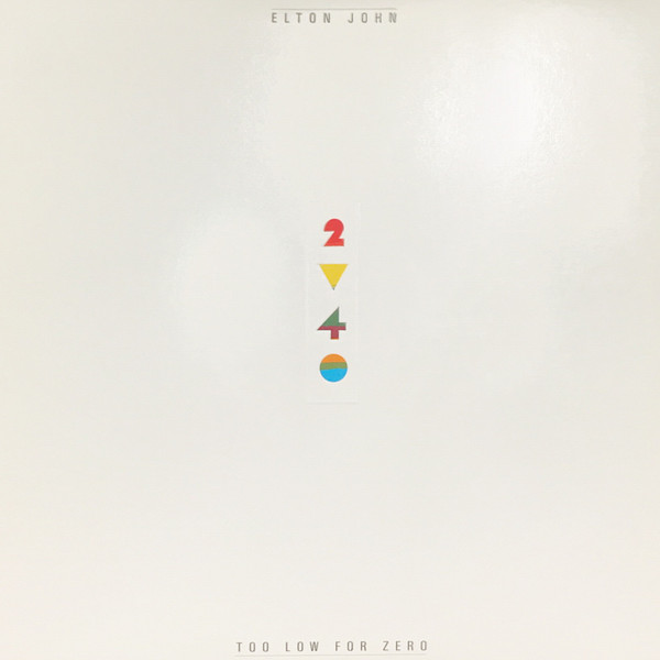 Elton John - Too Low For Zero | Geffen Records (GHS 4006)