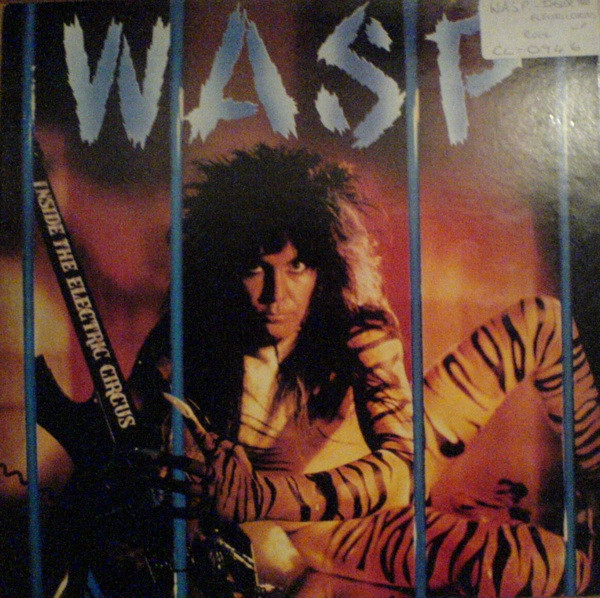 W.A.S.P. - Inside The Electric Circus | Capitol Records (EST 2025) - main