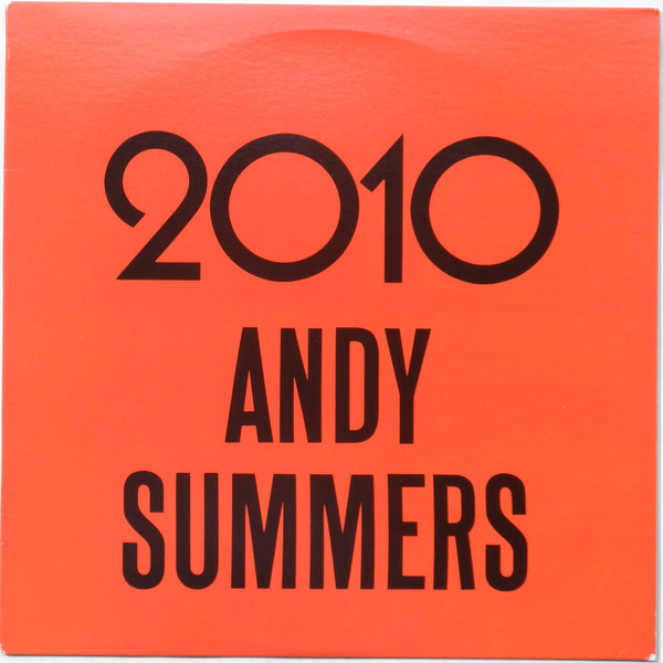 Andy Summers - 2010 / To Hal And Back | A&M Records (SP-12119) - 5