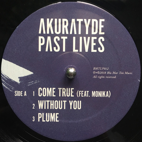Akuratyde - Past Lives | Blu Mar Ten Music (BMTLP012) - 2