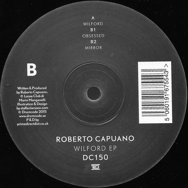 Roberto Capuano - Wilford EP | Drumcode (DC150)
