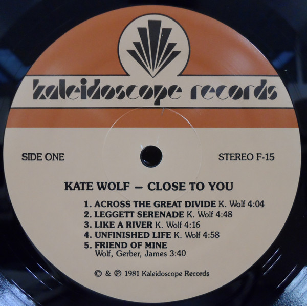 Kate Wolf - Close To You | Kaleidoscope Records (F-15) - 3 Kate Wolf - Close To You | Kaleidoscope Records (F-15) - 3