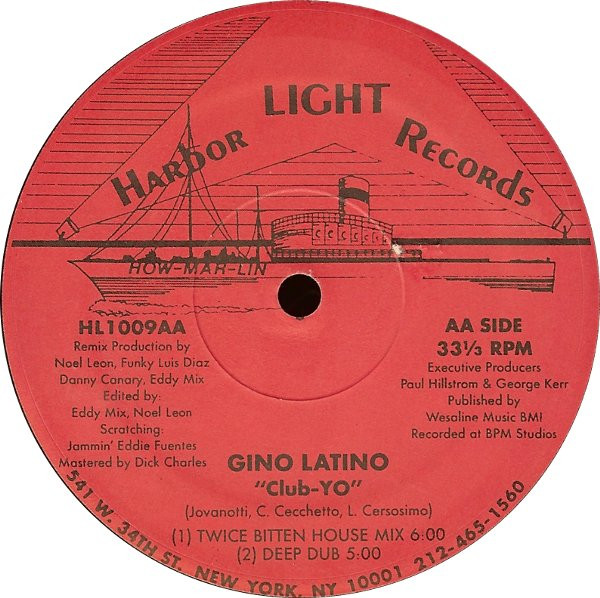 Gino Latino - Radi-YO / Club-YO | Harbor Light Records (HL1009) - 2