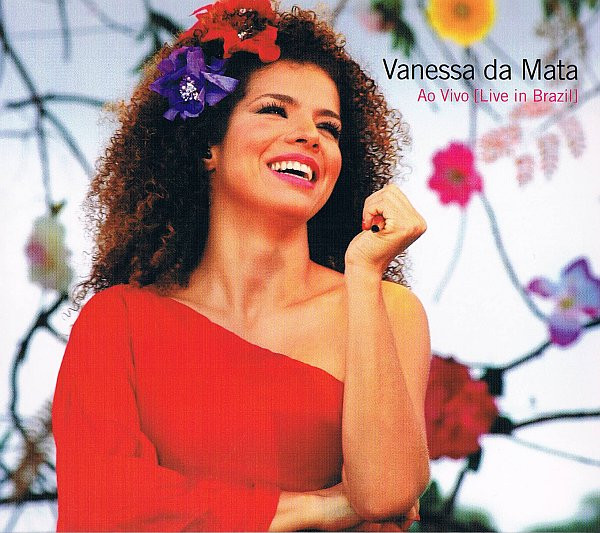 Vanessa Da Mata - Ao Vivo (Live In Brazil) | Discograph (6140192) - main