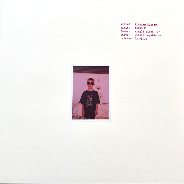 Florian Kupfer - About U | Discos Capablanca (02.05.23)
