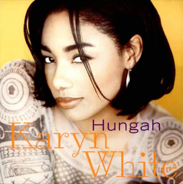 Karyn White - Hungah | Warner Bros. Records (WO 0264 (T))