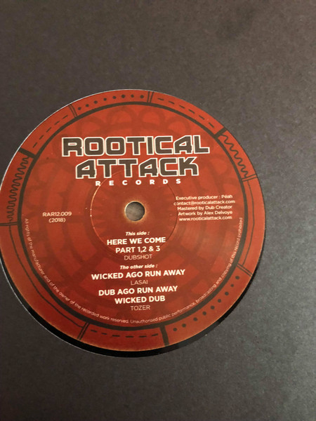 Lasai / Dubshot Dub Maker - Wiked Ago Run Away / Here We Come | Rootical Attack Records (RAR12.009)
