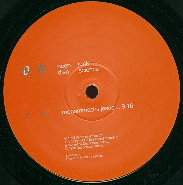 Deep Dish - Junk Science | Deconstruction (SCIENCE 3) - 3