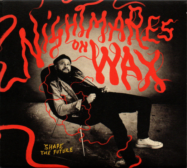 Nightmares On Wax - Shape The Future | Warp Records (WARPCD275) Nightmares On Wax - Shape The Future | Warp Records (WARPCD275)
