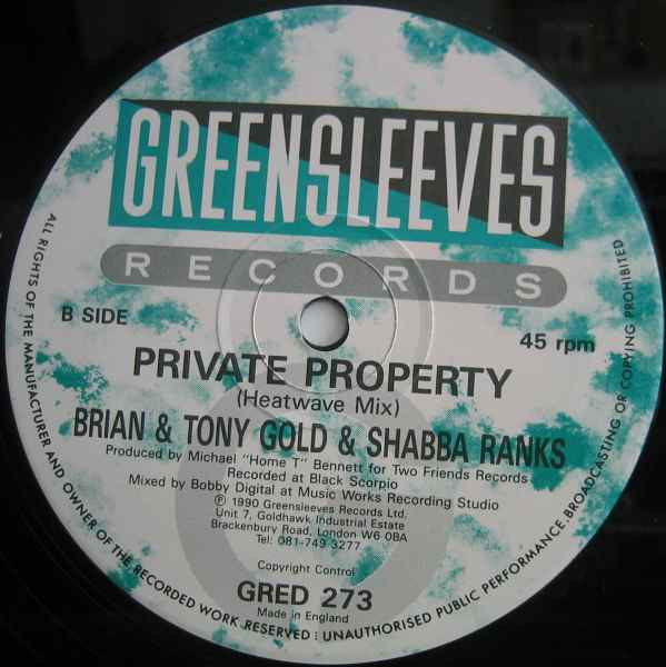 Brian & Tony Gold & Shabba Ranks - Private Property | Greensleeves Records (GRED 273) - 2