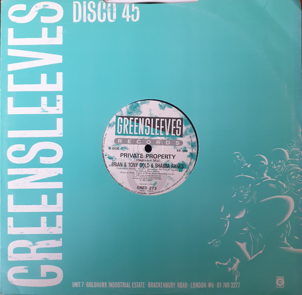 Brian & Tony Gold & Shabba Ranks - Private Property | Greensleeves Records (GRED 273) - 4