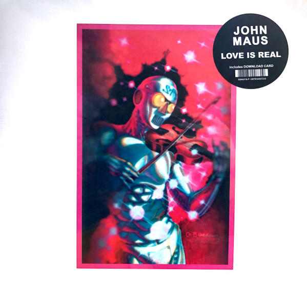 John Maus - Love Is Real | Ribbon Music (RBN073LP) John Maus - Love Is Real | Ribbon Music (RBN073LP)