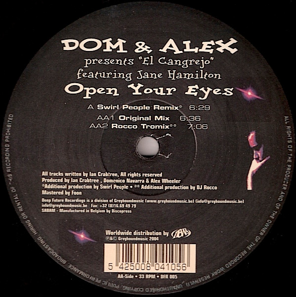 Dom & Alex Presents El Cangrejo Featuring Jane Hamilton - Open Your Eyes | Deep Future Recordings (DFR 005) Dom & Alex Presents El Cangrejo Featuring Jane Hamilton - Open Your Eyes | Deep Future Recordings (DFR 005)