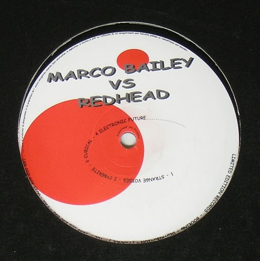 Marco Bailey & Redhead - Strange Voises | Limited Edition Records (CET004) - main