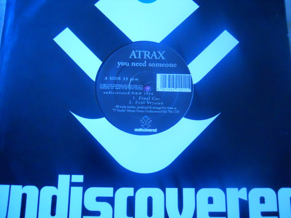 Atrax - You Need Someone | Undiscovered (UND 002)