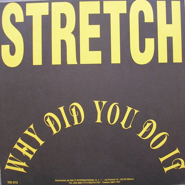 Bill Summers / Stretch - Straight To The Bank / Why Did You Do It | 12 Inch Stars (TIX 013)